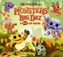 Wetmore Forest: Monsters' Big Day : A Pop-up Book - Book