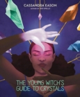 The Young Witch's Guide to Crystals - Book