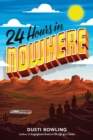 24 Hours in Nowhere - Book