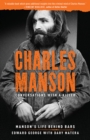 Charles Manson: Conversations with a Killer : Manson's Life Behind Bars - Book