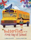 Butterflies on the First Day of School - eBook