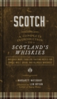Scotch : A Complete Introduction to Scotland's Whiskies - eBook