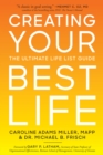 Creating Your Best Life : The Ultimate Life List Guide - eBook