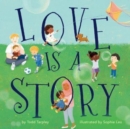 Love Is a Story - Book