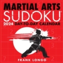Martial Arts Sudoku (R) 2024 Day-to-Day Calendar - Book