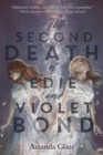 The Second Death of Edie and Violet Bond - Book