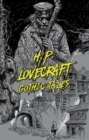 H. P. Lovecraft: Gothic Tales - Book