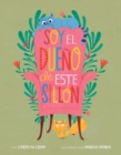 Soy el dueno de este sillon (Spanish Edition) - Book