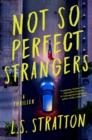 Not So Perfect Strangers - eBook