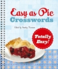 Easy as Pie Crosswords: Totally Easy! - Book