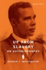 Up from Slavery : An Autobiography - eBook