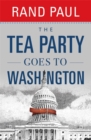 The Tea Party Goes To Washington - Book