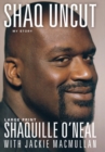 Shaq Uncut : My Story - Book