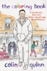 The Coloring Book : A Comedian Solves Race Relations in America - Book