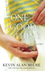 The One Good Thing - Book