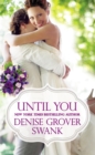 Until You - Book