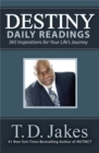 Destiny Daily Readings : Inspirations for Your Life's Journey - Book