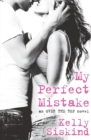My Perfect Mistake - Book