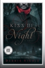 Kiss of Night : A Novel - Book