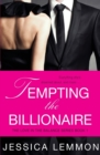 Tempting the Billionaire - Book