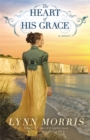 The Heart of His Grace - Book