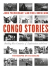 Congo Stories : Battling Five Centuries of Exploitation and Greed - Book