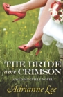 The Bride Wore Crimson - Book