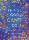 151 Things God Can't Do - Book