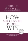How Successful People Win : Turn Every Setback into a Step Forward - Book