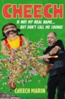 Cheech Is Not My Real Name : ...But Don't Call Me Chong - Book