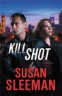 Kill Shot : A Novel - Book