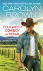 Toughest Cowboy in Texas (Forever Special Release) : A Western Romance - Book