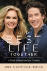 Our Best Life Together : A Daily Devotional for Couples - Book