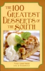 The 100 Greatest Desserts of the South - eBook