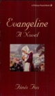 Evangeline : A Novel - eBook