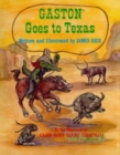 Gaston Goes to Texas - eBook