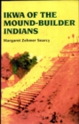 Ikwa of the Mound-Builder Indians - eBook