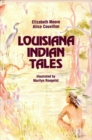 Louisiana Indian Tales - eBook