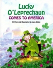Lucky O'Leprechaun Comes to America - eBook