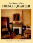 The Majesty of the French Quarter - eBook