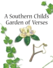 A Southern Child's Garden of Verses - eBook