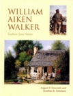 William Aiken Walker : Southern Genre Painter - eBook