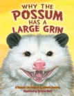 Why the Possum Has a Large Grin - Book