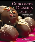 Chocolate Desserts to Die for! - Book