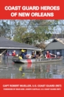 Coast Guard Heroes of New Orleans - eBook