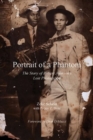 Portrait of a Phantom : Story of Robert Johnson's Lost Photograph, The - Book