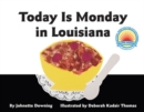 Today Is Monday in Louisiana - Book