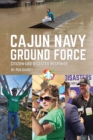 Cajun Navy Ground Force - eBook