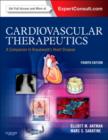 Cardiovascular Therapeutics - A Companion to Braunwald's Heart Disease : Expert Consult - Online and Print - Book