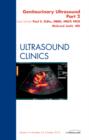 Genitourinary Ultrasound, An Issue of Ultrasound Clinics, Part II : Volume 5-4 - Book